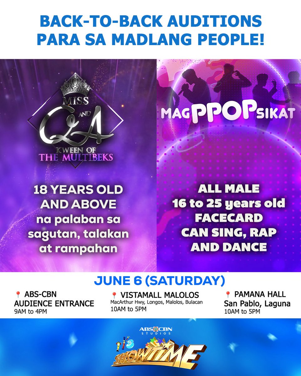 itsShowtimeNa's tweet photo. JUST IN: Back-to-back auditons para sa upcoming new segments ng It's Showtime, ikakasa na simula ngayong June 6, Sabado!

👑 #MQA2026
✅ 18 years old and above
✅ Palaban sa sagutan, talakan, at rampahan

🤘🏻 #MagPPOPsikat
✅ ALL BOYS
✅ 16 to 25 y/o
✅ Face card
✅ Total stage performer who can sing, rap, and dance

#ItsShowtime #PPOP #MissQandA