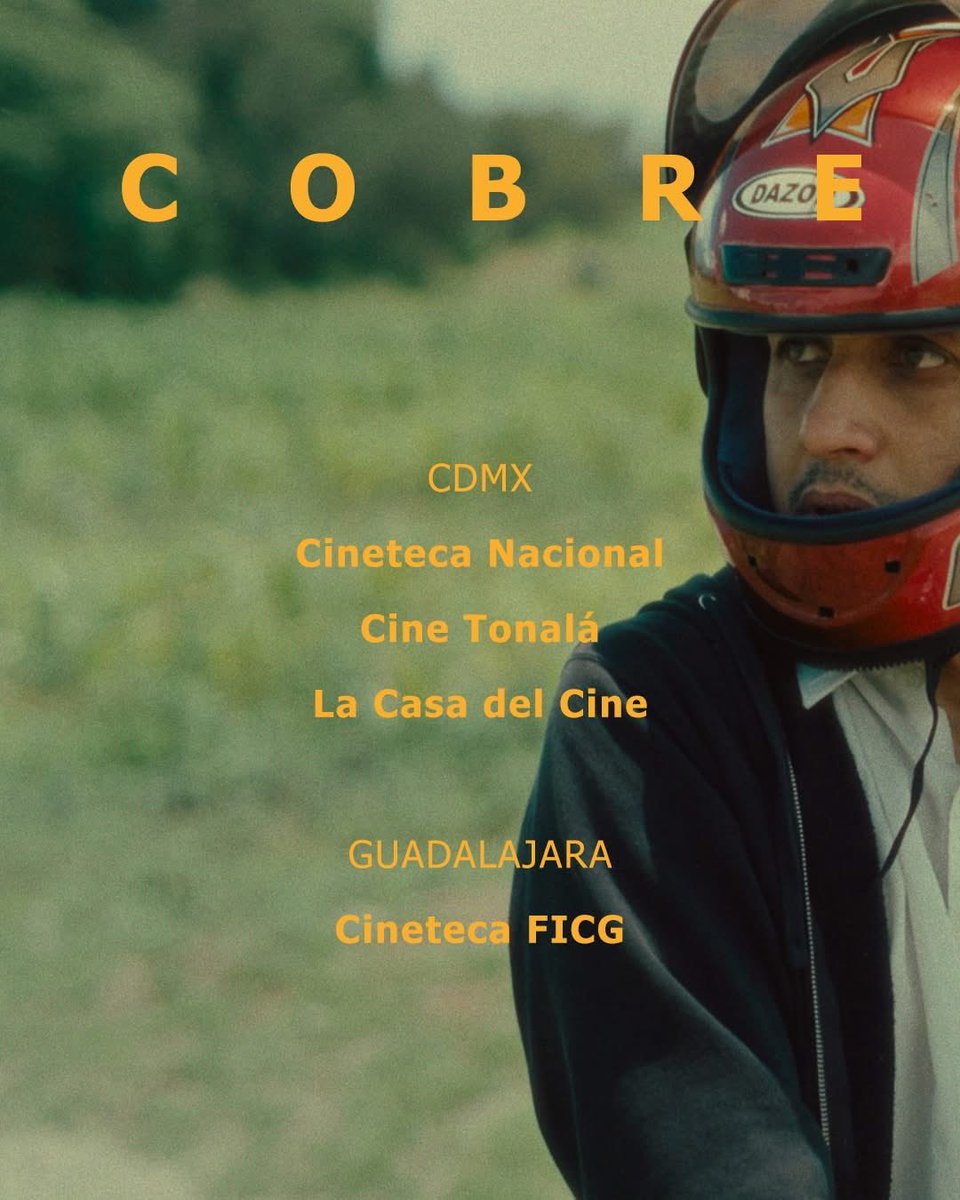 InteriorXIII's tweet photo. Cobre ✨ de Nicolás Pereda, en cines de CDMX, Guadalajara, Monterrey, Tlaxcala, Mexicali, Tijuana, Querétaro, San Luis Potosí, León y Zacatecas.
En julio y agosto, circuito ampliado con más salas y foros 🎬 https://t.co/EjR36AhYdY
