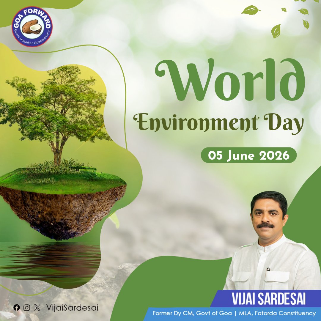 VijaiSardesai's tweet photo. Protecting Goa's environment is not a choice. It is our responsibility. On World Environment Day, let's pledge to save our forests, wetlands, and coastline, not just for us, but for future generations.

#WorldEnvironmentDay #SaveGoa #GoaForwardParty https://t.co/D6E9jHsNIx
