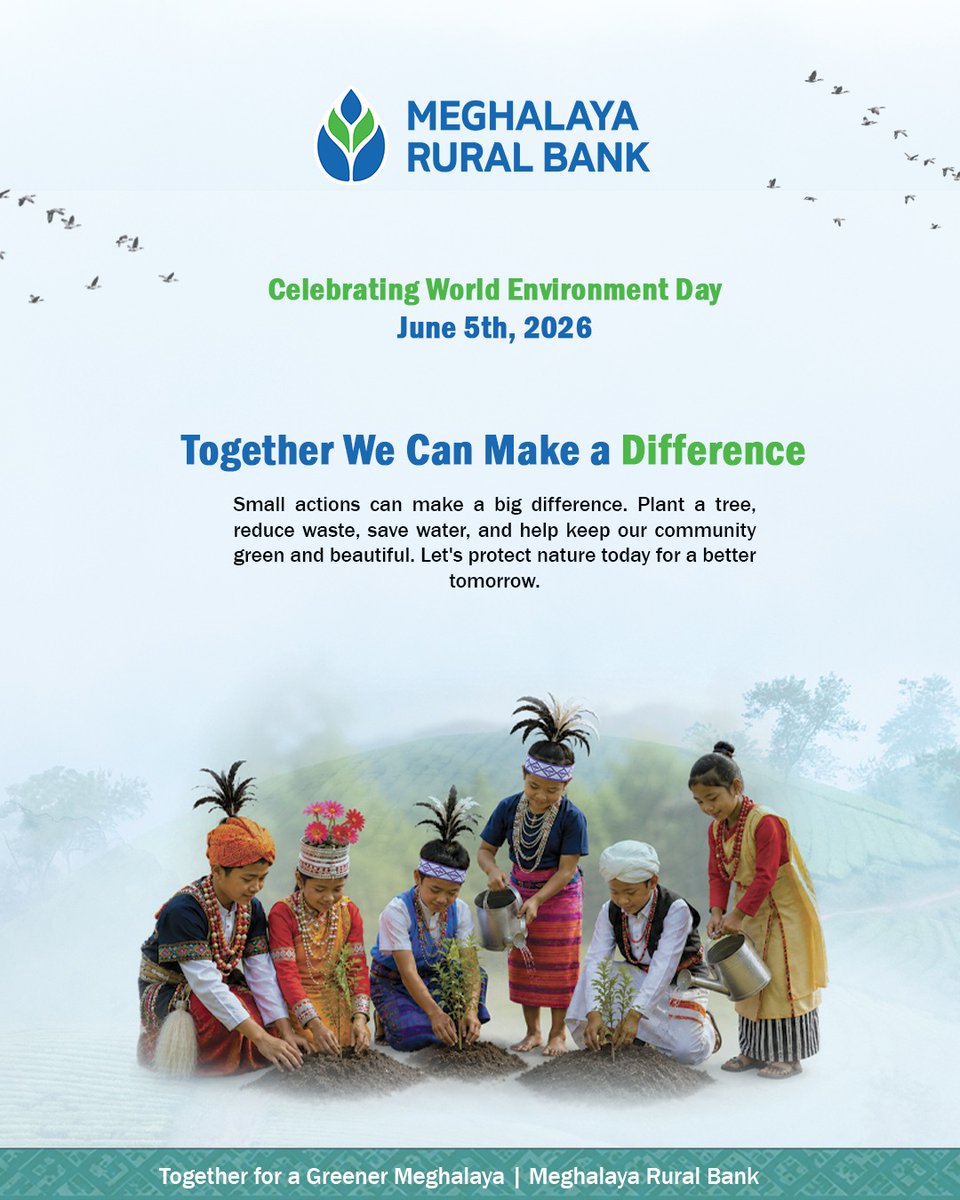 MegrrbBank's tweet photo. At MRB, we believe that a greener planet is the foundation of a brighter future. Today, we reaffirm our commitment to sustainability—promoting eco-friendly banking, supporting green initiatives, and inspiring our community to protect and preserve our environment.
#MRB #Meghalaya https://t.co/PNdaYsy1Sr