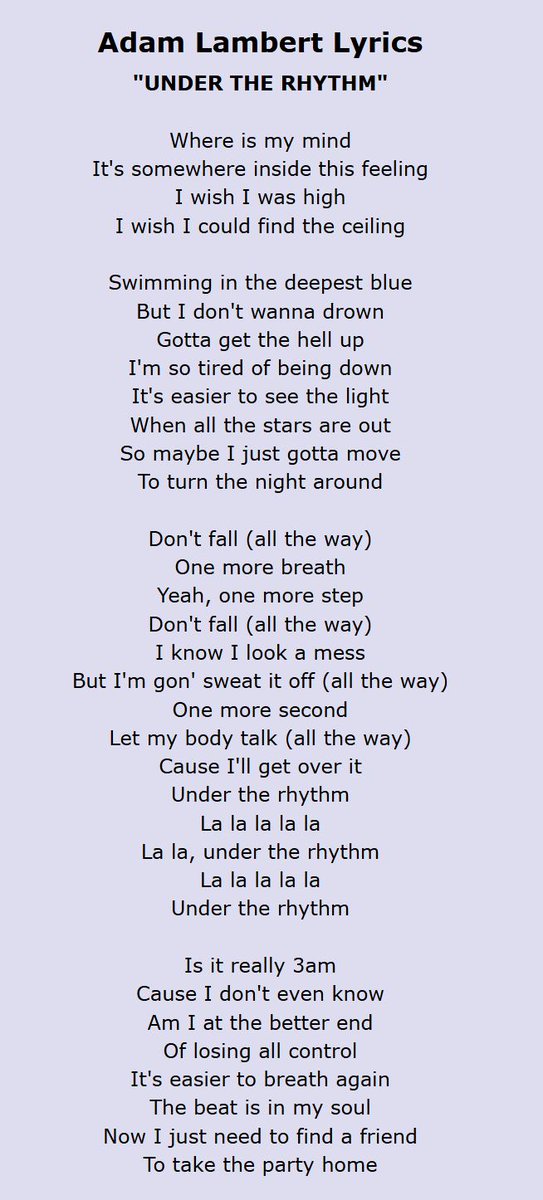 ScorpioBert's tweet photo. Lyrics for Under the Rhythm  by Adam Lambert https://t.co/9RJAvG6Q3b  Open pictures to get the full lyrics. https://t.co/3PUEP1InJl