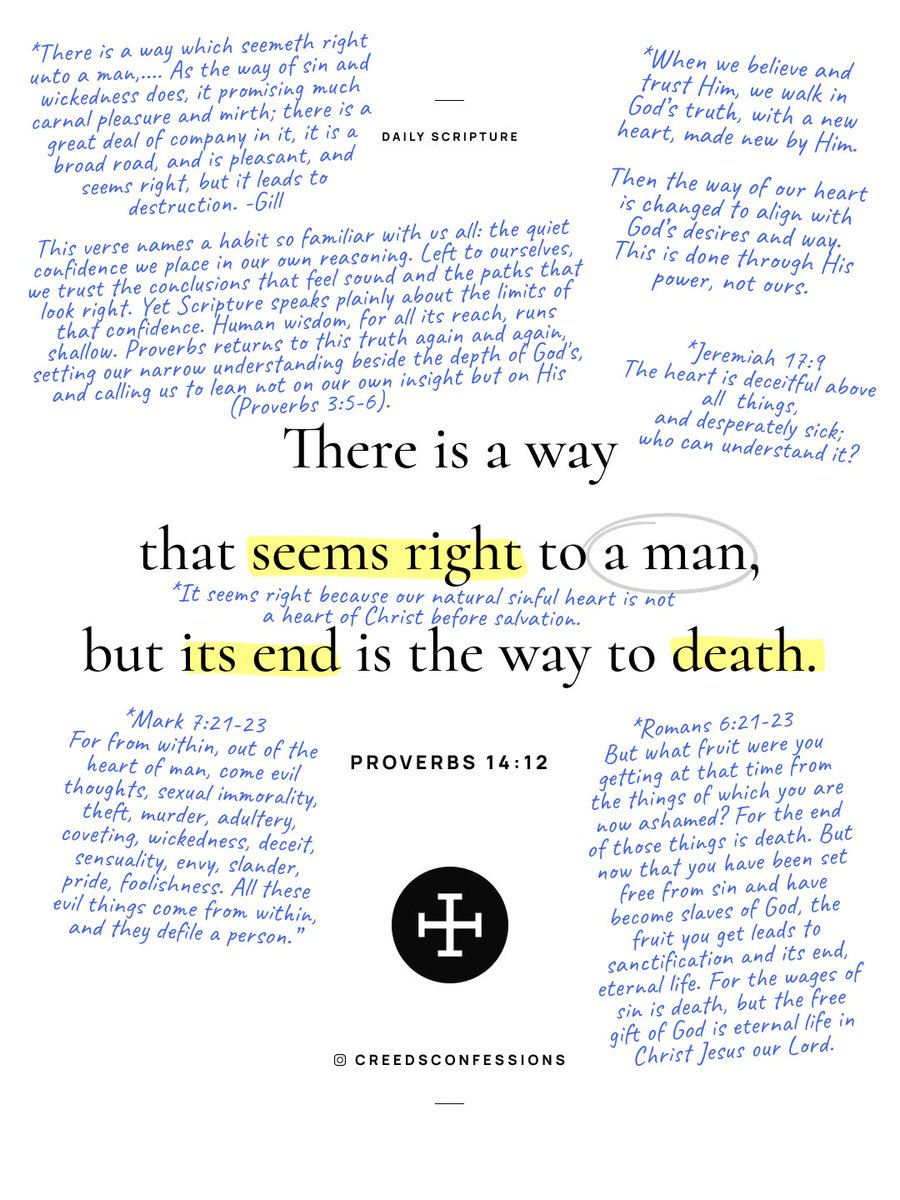 CreedConfession's tweet photo. There is a way that seems right to a man, but its end is the way to death. – Proverbs 14:12 https://t.co/eEDHmVbyJf