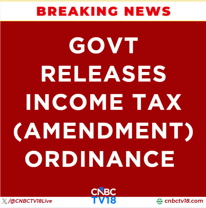 CNBCTV18Live's tweet photo. #BreakingNews | #Government Releases Income Tax (Amendment) Ordinance https://t.co/dXBb6j4xVP