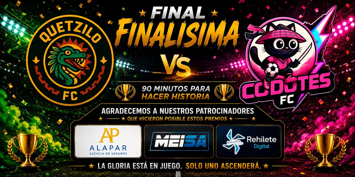 StreamLeaguePro's tweet photo. 🏆 FINALÍSIMA DE 1RA DIVISIÓN 🏆

🦎 Quetzilo FC 🆚 🐱 Codotes FC

📅 Hoy
⏰ 23:00 hrs
Gracias a Alapar, MEISA y Rehilete Digital por hacer posibles los premios de esta gran final.

⚽ Solo uno levantará el trofeo. #SLP #ClubesPro #FC26 #FinalísimaSLP https://t.co/LL7q7qEAHg