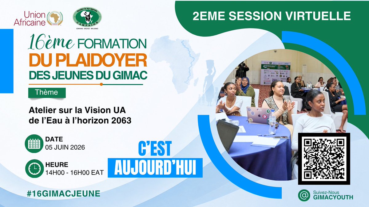 GimacYouth's tweet photo. @AwlnK @PlanGlobal @AUYouthProgram @AU_WGYD @UNDP4Youth @Youth4peaceBur1 📢 𝐂’𝐞𝐬𝐭 𝐚𝐮𝐣𝐨𝐮𝐫𝐝’𝐡𝐮𝐢 !

Participez à l’Atelier sur la Vision UA de l’Eau à l’horizon 2063. 💧🌍
🔗 Rejoignez-nous ici : https://t.co/1s1dBMFpQi

#16GIMACJEUNE
@AwlnK @PlanGlobal @AUYouthProgram @AU_WGYD @UNDP4Youth @Youth4peaceBur1 https://t.co/LAp5S0TDdN