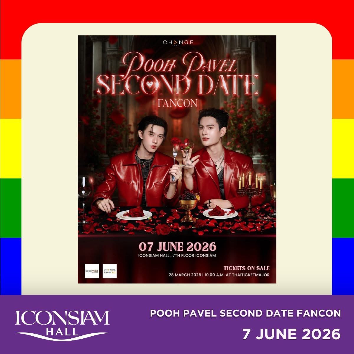 iconsiamhall's tweet photo. 📍 POOH PAVEL SECOND DATE FANCON | 7 มิ.ย. 2026
อีกหนึ่งเดตสุดพิเศษกับ Pooh Krittin และ Pavel Naret ผ่านโชว์ กิจกรรม และโมเมนต์ที่แฟน ๆ ไม่ควรพลาด

#PoohPavelSecondDateFancon https://t.co/lv3WAm1eWN