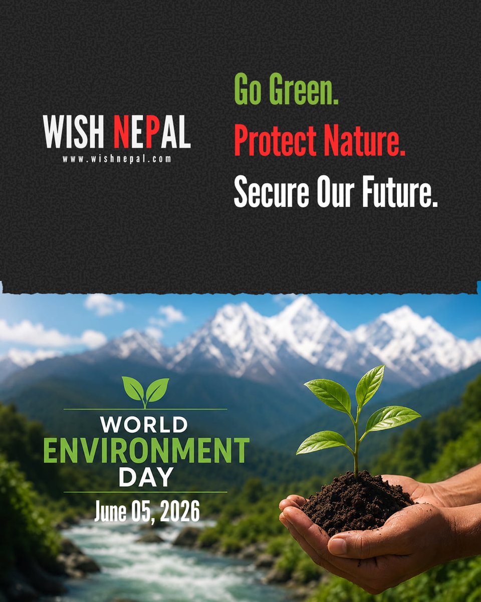 wish_nepal's tweet photo. Happy World Environment Day! 🌍💚

Let us renew our commitment to protecting our Mother Earth. Nepal is blessed with natural beauty.

Go Green. Protect Nature. Secure Our Future.

Happy World Environment Day! 🇳🇵🌱🌎

#worldenvironmentday https://t.co/vniIS3xrpP