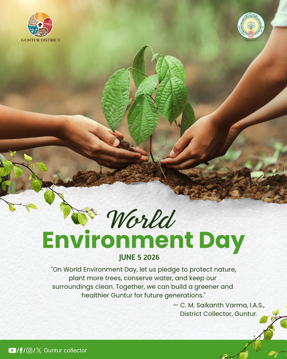 CollectorGuntr's tweet photo. 🌿 World Environment Day 2026
Plant a tree today, protect our tomorrow. Let us work together to build a greener, cleaner, and healthier Guntur for future generations.
#WorldEnvironmentDay2026 #GoGreen #GreenGuntur #Gunturcollector #Gunturupdates https://t.co/JNFQZq2PzT