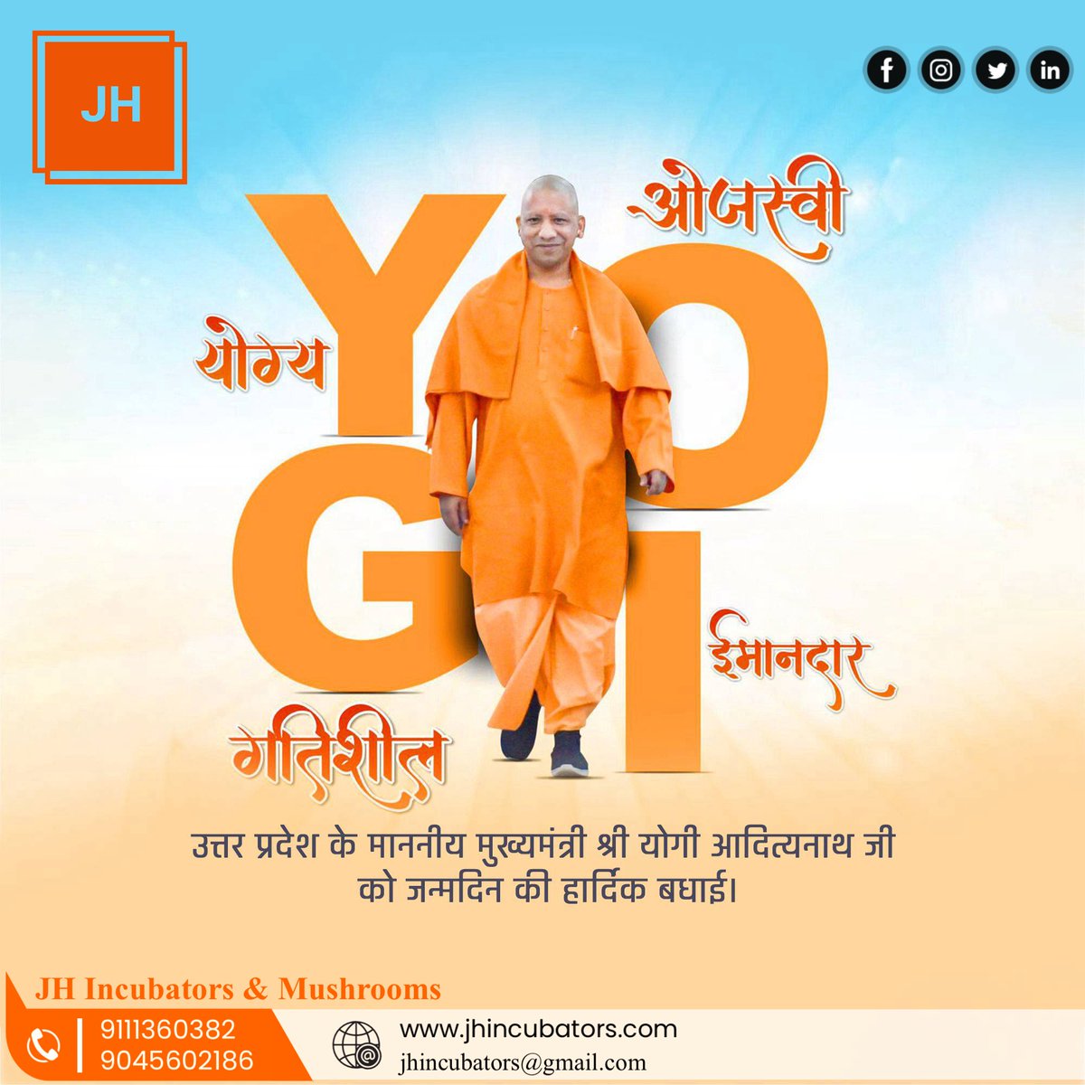 JhIncubators's tweet photo. 🎉🙏 उत्तर प्रदेश के लोकप्रिय एवं यशस्वी मुख्यमंत्री श्री  @myogiadityanath जी को जन्मदिन की हार्दिक शुभकामनाएँ। 🌺🎂

प्रदेश की प्रगति, सुशासन, सुरक्षा और विकास के लिए आपके निरंतर प्रयास सराहनीय हैं।

#HappyBirthdayYogiJi #jhincubators https://t.co/DhOzhkxGPu