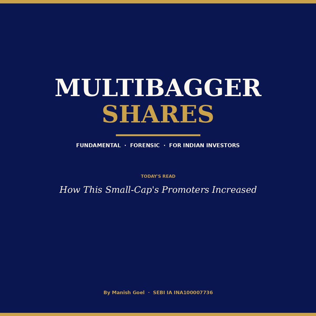 StockGoel's tweet photo. Shareholding Pattern Deep Dive: How This Small-Cap's Promoters Increased Their Stake from 48% to 55.87% — Why Insider Accumulation Is the Strongest Buy Signal in Indian Markets