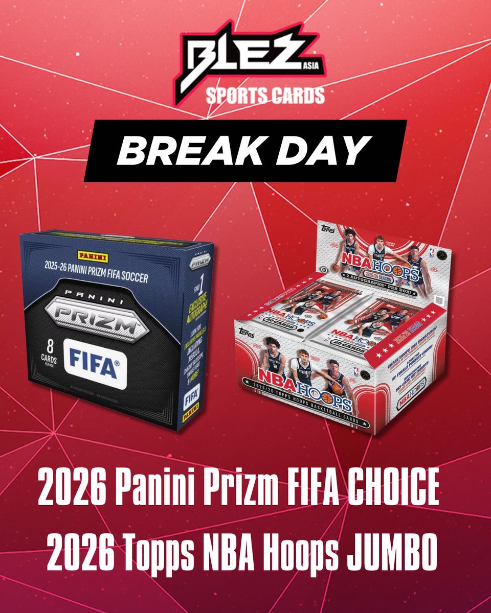 gradingservices's tweet photo. 【 🔥 BLEZASIA GB 🔥】
本日6/5 18時〜配信！

⚽2025-26 Panini Prizm FIFA CHOICE HALF CASE Pick Your Team/Player Break #03 →残り12 spot !

🏀2025-26 Topps NBA Hoops Jumbo 2Box Random Team Break #04 →残り15 spot !

▼ご視聴はこちらから▼
https://t.co/0G5HJoOxtv

▼ご参加はこちらから▼
https://t.co/swsHh3hsFl

#BLEZASIA