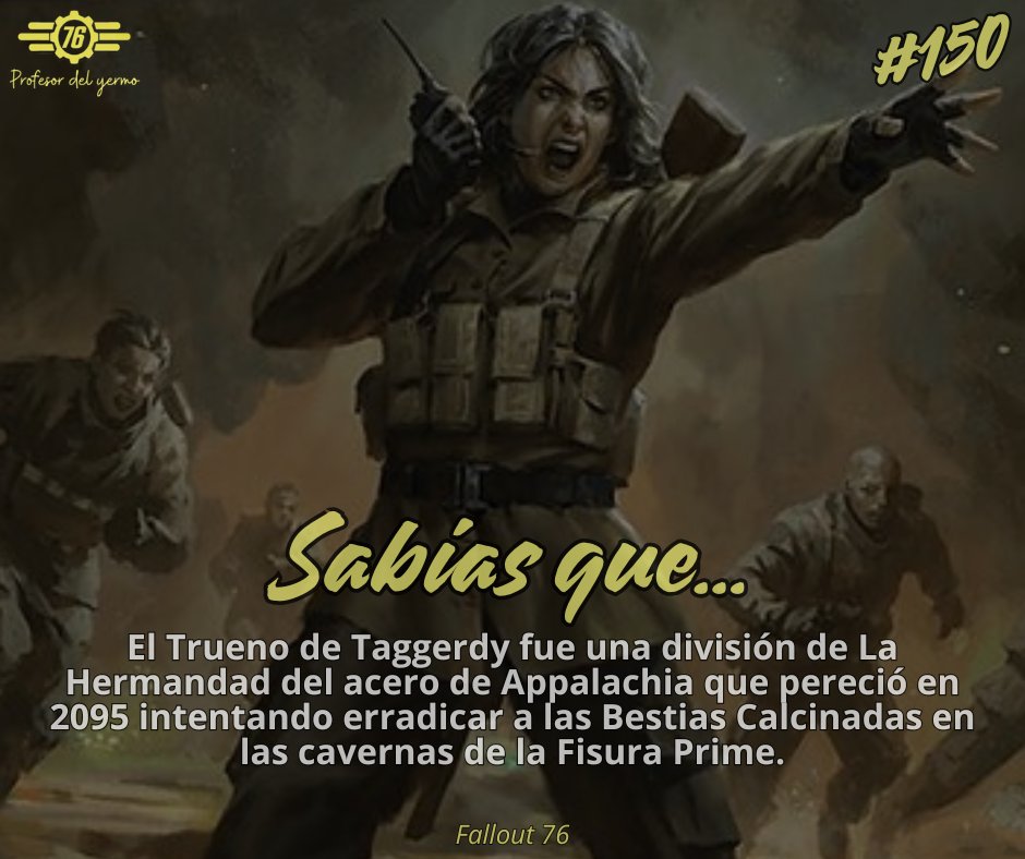Profesordelyerm's tweet photo. Sabías que...
El Trueno de Taggerdy fue una división de La Hermandad del acero de Appalachia que pereció en 2095 intentando erradicar a las Bestias Calcinadas en las cavernas de la Fisura Prime.
#Fallout
#Bethesda
#falloutonprime⚡️
#profesordelyermo https://t.co/lWZtrmKyQH