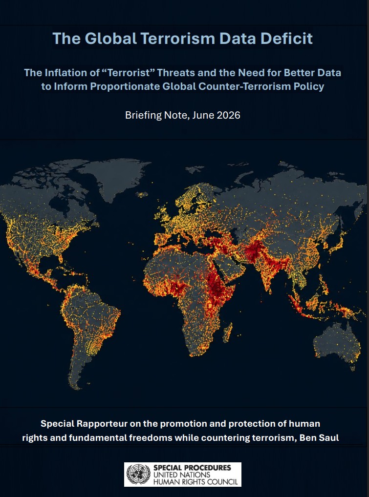profbensaul's tweet photo. NEW: My UN mandate's latest briefing note on "The Global Terrorism Data Deficit: The Inflation of 'Terrorist' Threats and the Need for Better Data to Inform Proportionate Global Counter-Terrorism Policy" https://t.co/OypuxR7F0j https://t.co/v36duFlZ9B