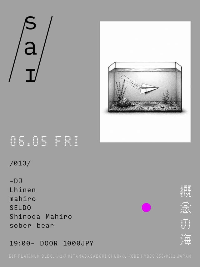 sl_dndn's tweet photo. 0605 FRI 19:00-
DOOR 1000 JPY

/saɪ/
兵庫県神戸市中央区北長狭通1丁目2  プラチナビルB1F

今晩です、兵庫でDJするのは初めてです  やるぞ～～ https://t.co/1ATj7yHl17