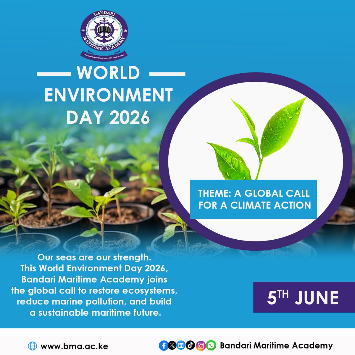BandariMA's tweet photo. Our seas are our strength. This World Environment Day 2026, Bandari Maritime Academy joins the global call to restore ecosystems, reduce marine pollution, and build a sustainable maritime future.
#WorldEnvironmentDay2026
#bandarimaritimeacademy
#MaritimeExcellence https://t.co/cb9nXvYb9d