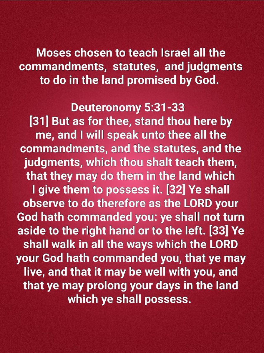 MickCowell1's tweet photo. Understand that Moses was chosen to teach Israel all the commandments,  statutes,  and judgments of God. https://t.co/BgbHB9Fkr6