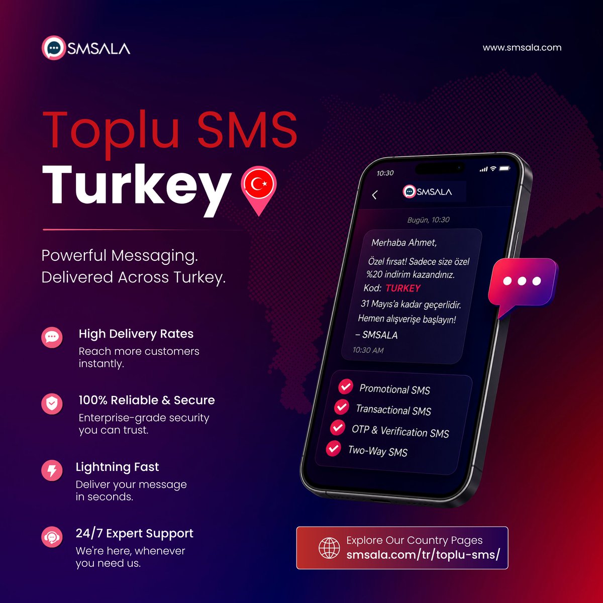 officialsmsala's tweet photo. 𝗧𝘂𝗿𝗸𝗲𝘆 is where Europe meets Asia. Your messaging should connect just as seamlessly.

With SMSala, you can reach audiences across 𝗧𝘂𝗿𝗸𝗲𝘆 through high-quality SMS routes 

Explore 𝗕𝘂𝗹𝗸 𝗦𝗠𝗦 𝗧𝘂𝗿𝗸𝗲𝘆: https://t.co/NFg327P1fr https://t.co/MpmLB4YZHb