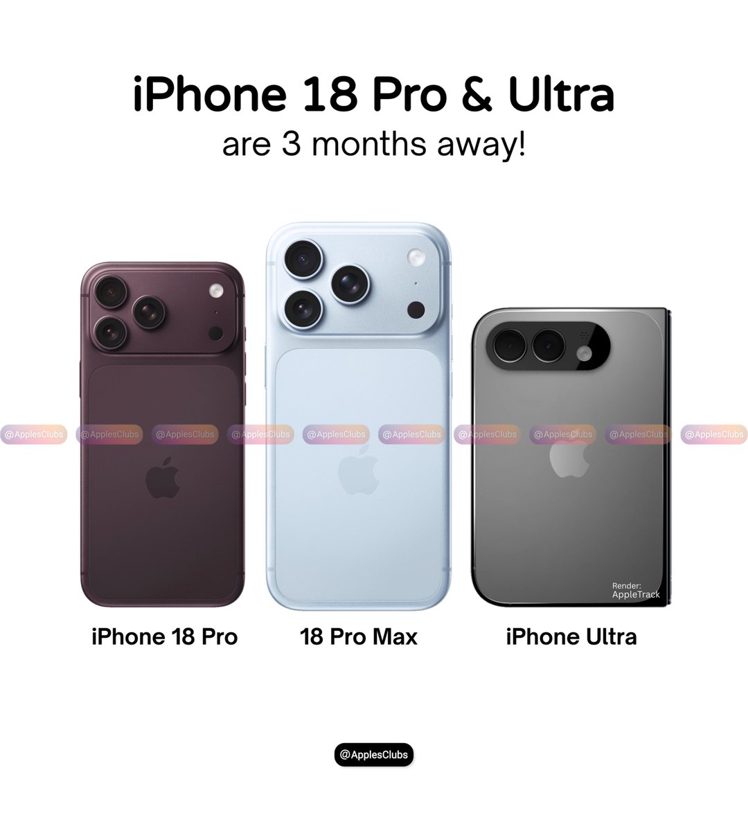 ApplesClubs's tweet photo. Apple’s iPhone 18 lineup is now just 3 months away, with leaks pointing to iPhone 18 Pro, Pro Max, and a brand-new iPhone Ultra. https://t.co/tgIut0OeoP