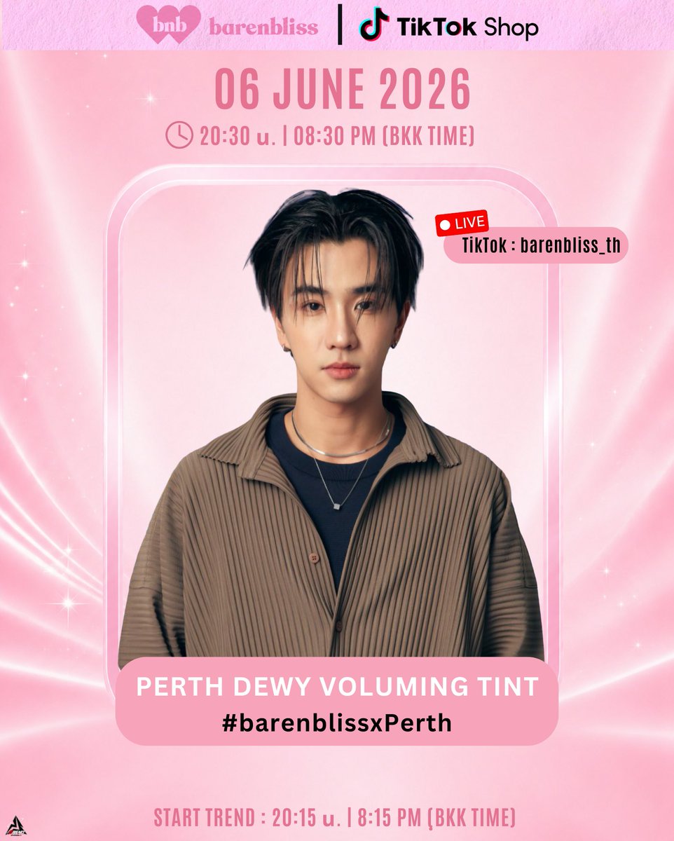 PSTrendClubTH's tweet photo. 📣𝑃𝐸𝑅𝑇𝐻 𝑇𝑟𝑒𝑛𝑑 𝑆𝑐ℎ𝑒𝑑𝑢𝑙𝑒 🐯🖤
#ScheduleTrendforPS 
#PerthTanapon #KDPPE

✨Dewy Tint with Perth ดูไลฟ์ให้ฟิน ตามช้อปดิวอี้ทินท์ barenbliss ✨

🗓 06 JUNE 2026
⚫️ 20.30น. | 8.30PM (BKK TIME)
📍LIVE TikTok : barenbliss_th  

🖇 : https://t.co/xBh0eomxYh
🔑 : PERTH DEWY VOLUMING TINT
#️⃣ : barenblissxPerth
⏰Start trend : 20.15น. | 8.15PM (BKK TIME)