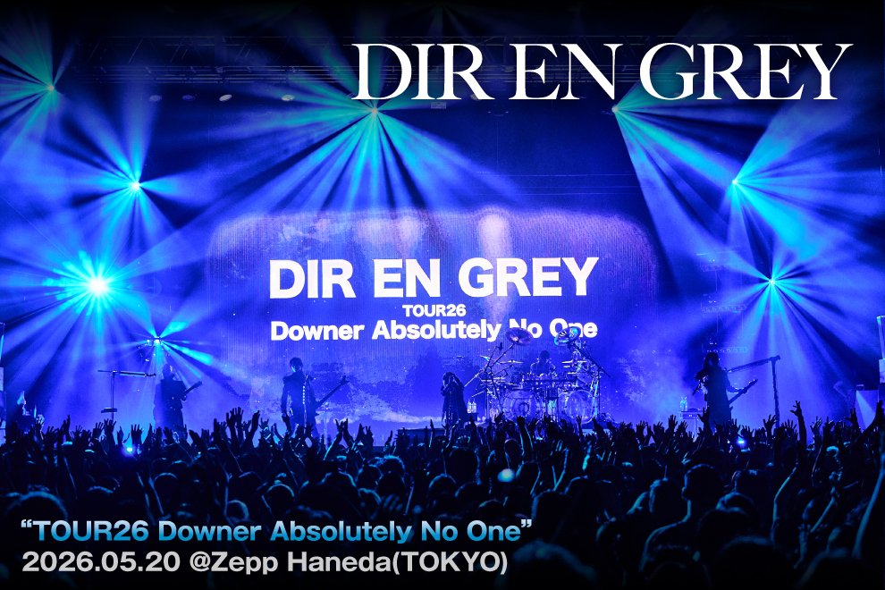 gekirock's tweet photo. DIR EN GREYのライヴ・レポート公開！最新作で示された今のバンドの在り方が、五感を通じて全身に刻み込まれていく一夜――"TOUR26 Downer Absolutely No One"セミファイナルをレポート！
https://t.co/A5IRo2LR2M

#DIRENGREY
#DownerAbsolutelyNoOne
#MORTALDOWNER https://t.co/j2Z7YtP7Xy
