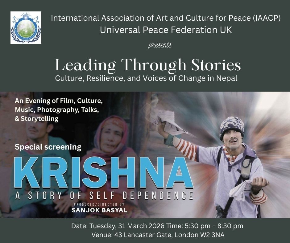 ukUPF's tweet photo. Leading Through Stories: Nepali film &amp; cultural dance &amp; dialogue on culture, resilience &amp; change. International Association of Arts and Culture for Peace UK, #IAACP Universal Peace Federation, 31 March, London #Nepal #UPF
See: https://t.co/s4WIc3qRB9 https://t.co/vTGR1STseE
