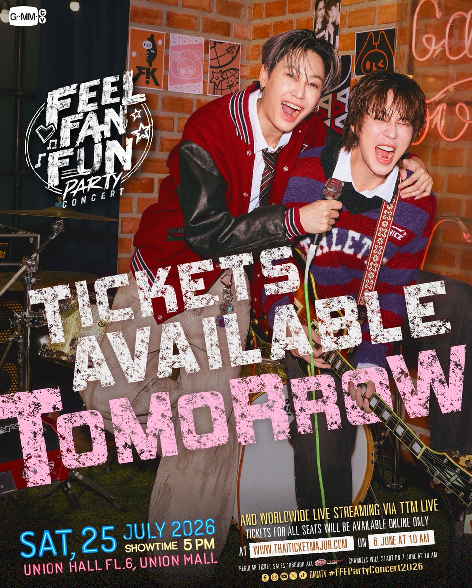 GMMTV's tweet photo. TICKETS AVAILABLE TOMORROW! กดบัตรแล้วพรุ่งนี้!
เพื่อนวงเขียวกรุณาวอร์มร่างกายรอกดบัตรเตรียมไปสนุกกันใน
‘FEEL FAN FUN PARTY CONCERT’ 🎤🎸🎧🎨
#FFFPartyConcert2026

🗓️ SAT, 25 JULY 2026
📍 Union Hall, Union Mall
And worldwide live streaming via TTM LIVE

📌 TICKETS FOR ALL SEATS WILL BE AVAILABLE ONLINE ONLY AT ThaiTicketMajor ON 6 JUNE 2026 AT 10 AM
(Regular ticket sales through all ThaiTicketMajor channels will start on 7 JUNE at 10 AM)

🔗 MORE INFO : https://t.co/t4Ng3jQ86X

#GMMTV