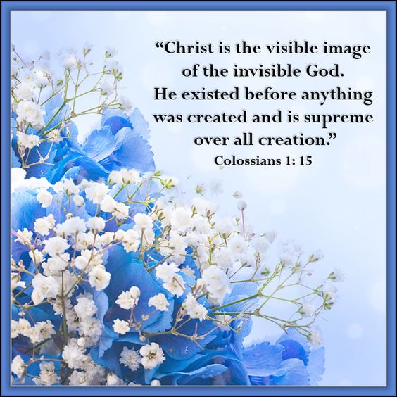 Catangels's tweet photo. Colossians 1:15† https://t.co/GGl3C9Y78p
