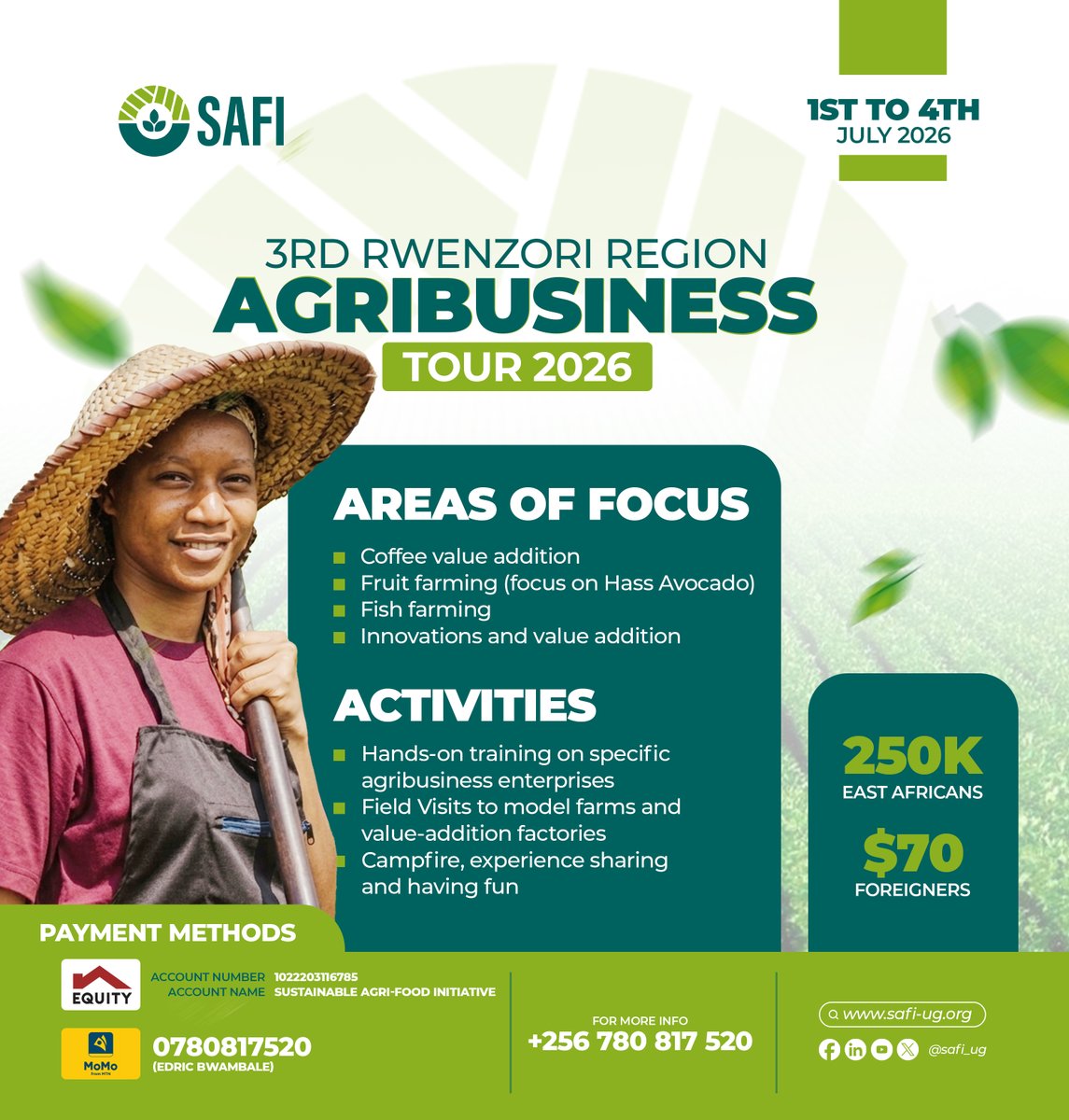 safi_ug's tweet photo. The 3rd Rwenzori Region Agribusiness Tour is back this July 1st–4th! Over the last 2 years, we’ve trained dozens of emerging entrepreneurs &amp; students.

Expect hands-on field visits, model farm tours &amp; networking around the campfire! 
Check the flyer for payment info! #SAFI https://t.co/5WV3sPRxOP