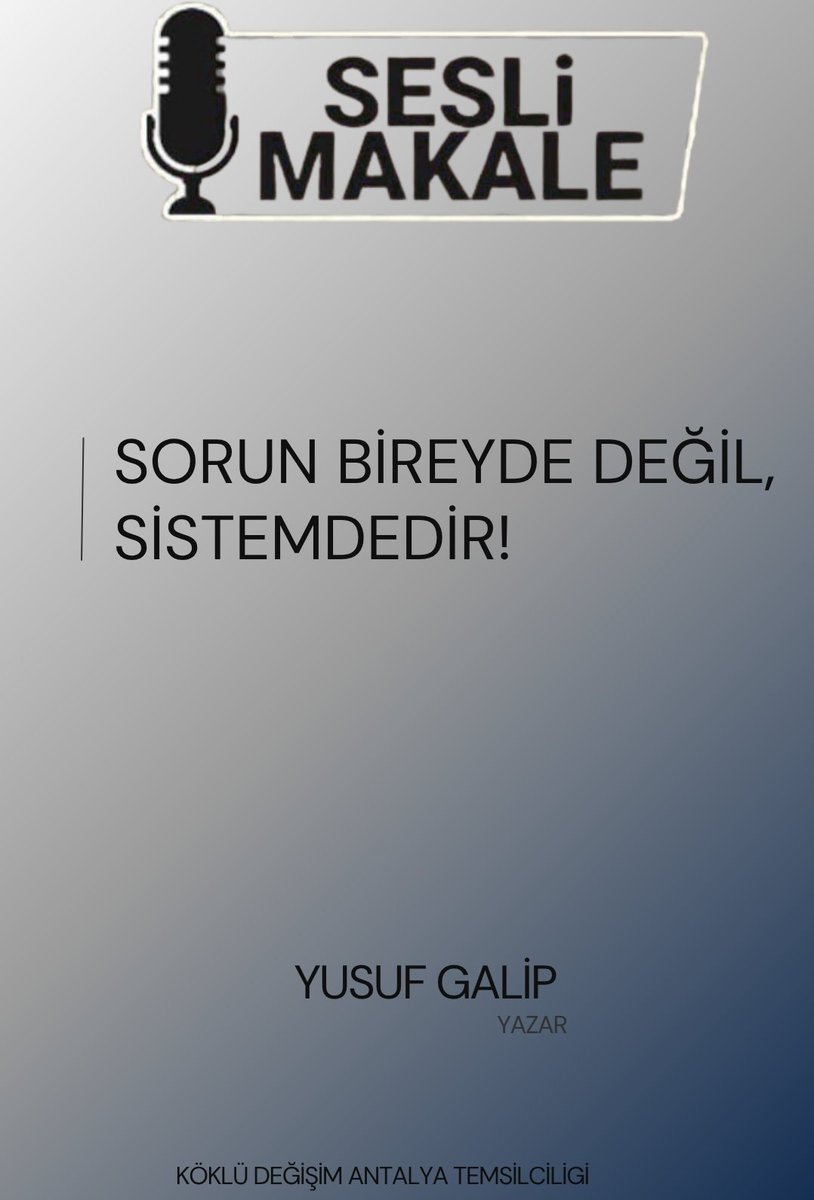 KokluDegisim07's tweet photo. Sorun Bireyde Değil, Sistemdedir!

Sesli Makale 

Yazar;
 Yusuf Galip 

Köklü Değişim Antalya Temsilciliği 
#Makale

https://t.co/EcUCH7agBe https://t.co/vbZfvICaHz