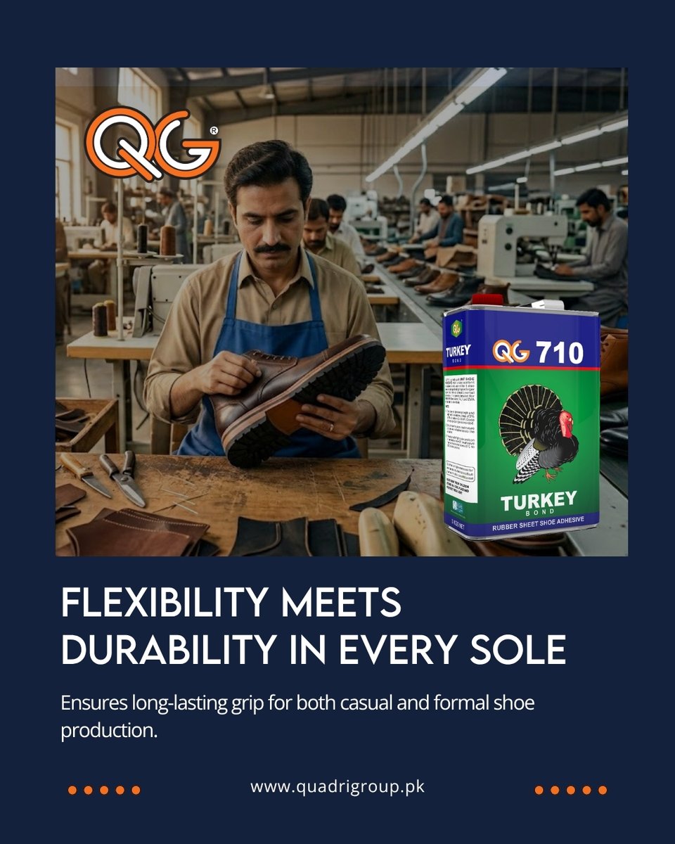 quadrigrouppak's tweet photo. Strong shoes begin with stronger bonds. QG 710 Turkey Bond delivers flexibility, durability, and reliable grip for both casual and formal footwear production. Built for performance that lasts.

WhatsApp: +92 330 8745745
🌐 Visit: https://t.co/5wMrI3avCV

#QuadriGroup #TurkeyBond https://t.co/zG3gVkgFOL
