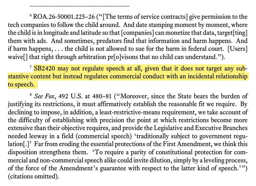 juliecbarrett's tweet photo. 🤔Footnote 7 is interesting...the panel floated the idea that the ASAA/SB 2420 may not regulate speech at all, only "commercial conduct with an incidental relationship to speech."

This is an interesting piece to watch...if commercial transaction framing can be used to apply age verification at the app store level, the same logic is available for device activation, operating systems, and potentially any digital gateway with a commercial transaction attached to it. This is exactly the mission creep that most digital ID/age verification opponents are concerned about. 2/