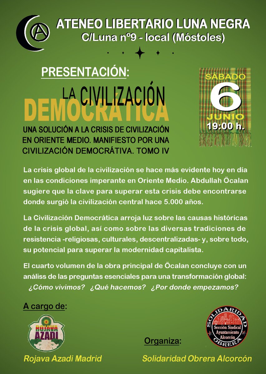 AlcorconSoli's tweet photo. Mañana a las 19h presentación del IV tomo del "Manifiesto por una civilización democrática" de Abdullah Öcalan.
Preso por su militancia en defensa del pueblo kurdo desde 1999. Impulsor del confederalismo democrático.
En el Ateneo Libertario Luna Negra #Mostoles 
@RojavaAzadi https://t.co/hK33kdfop8