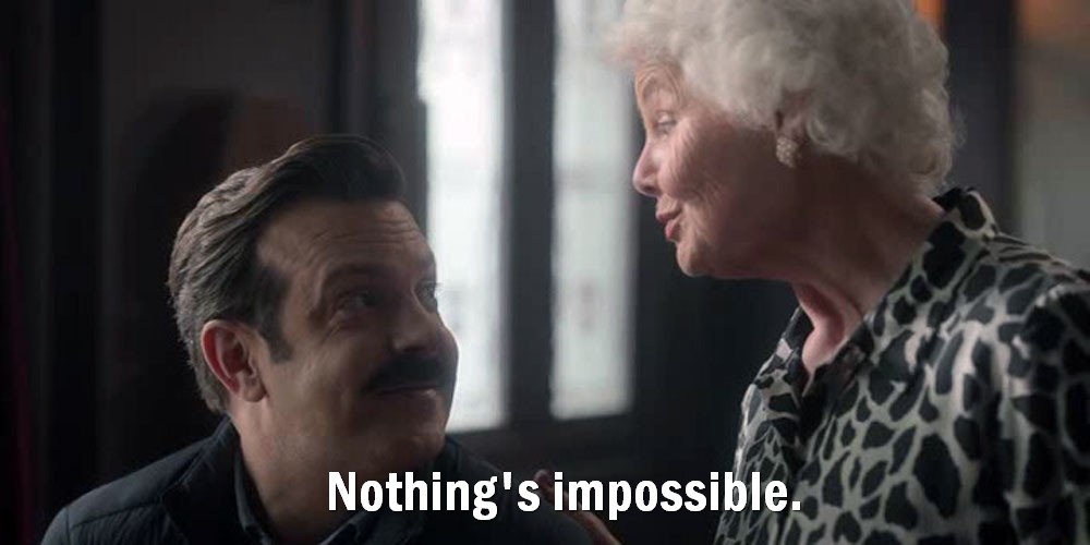 TedLassoism's tweet photo. Nothing's impossible.
Ted Lasso #S03E08
#TedLasso https://t.co/9T9Lrnn2LK