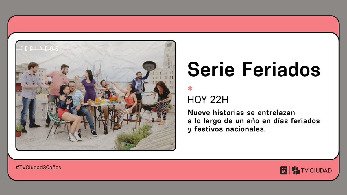 TVCIUDADuy's tweet photo. ¡Viernes! 🥳
Hoy en #TVCiudad 

📰 8:30, 13 y 19h #InfoCapital • En vivo 
🧉 9h #CiudadViva • En vivo 
🤸‍♀️ 11h #EnMovimiento
💻14:30h #CeibalXTVCiudad • Ciclo Aprendices • Nicolás Jodal 
🐣 17h #PaseoAnimado
🏆 18h #ClubesConHistoria • Liverpool 
🗺️ 18.30h #Entornos • La Paz 
🔎 20h #LadoB • En vivo 
📲 21h #Conexiones • ESTRENO 
🎥22h #Feriados • Capítulo 1, Año Nuevo 
🔙 22:30h #Temporario • La serie televisiva desde El Galpón • Outlet 
🎭 23h #MiráMontevideo 

Seguí @TVCIUDADuy📺#TVCiudad30años