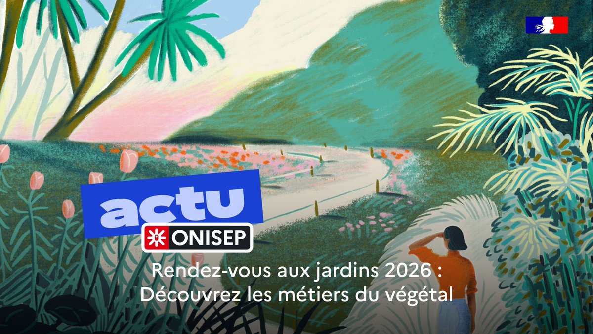 Onisep's tweet photo. 🌿 À l’occasion des #RendezVousAuxJardins (5 au 7 juin 2026), l'#Onisep vous propose de découvrir la diversité des #métiers du végétal, les #formations pour y accéder et les parcours possibles dans ce secteur.
👉 https://t.co/p8XST3RES2
#Orientation #agriculture #VoiePro https://t.co/8MhuONmIVC