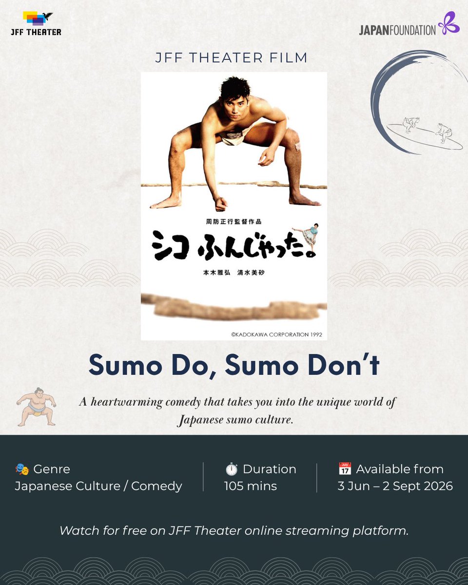 JFF_India's tweet photo. 🥋 Sumo Do, Sumo Don't  - A carefree student joins a struggling university sumo club to earn enough credits to graduate. What follows is a hilarious and heartwarming journey into Japan's national sport.
📅 Free on JFF Theater
🗓 3 Jun – 2 Sept 2026

Link- https://t.co/1UaMww4eH8 https://t.co/m0LlaB2Xj4