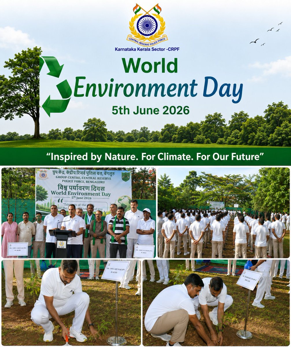 GCBLRCRPF's tweet photo. As part of the #WorldEnvironmentDay2026 observance,  plantation drive was conducted at the GC CRPF Bengaluru  under the aegis of KKS HQr CRPF BLR

The programme was graced by Dr. Vipul Kumar, IPS, IG, Karnataka Kerala Sector, along with senior officers and personnel of all ranks. https://t.co/DPE9d3N5t1