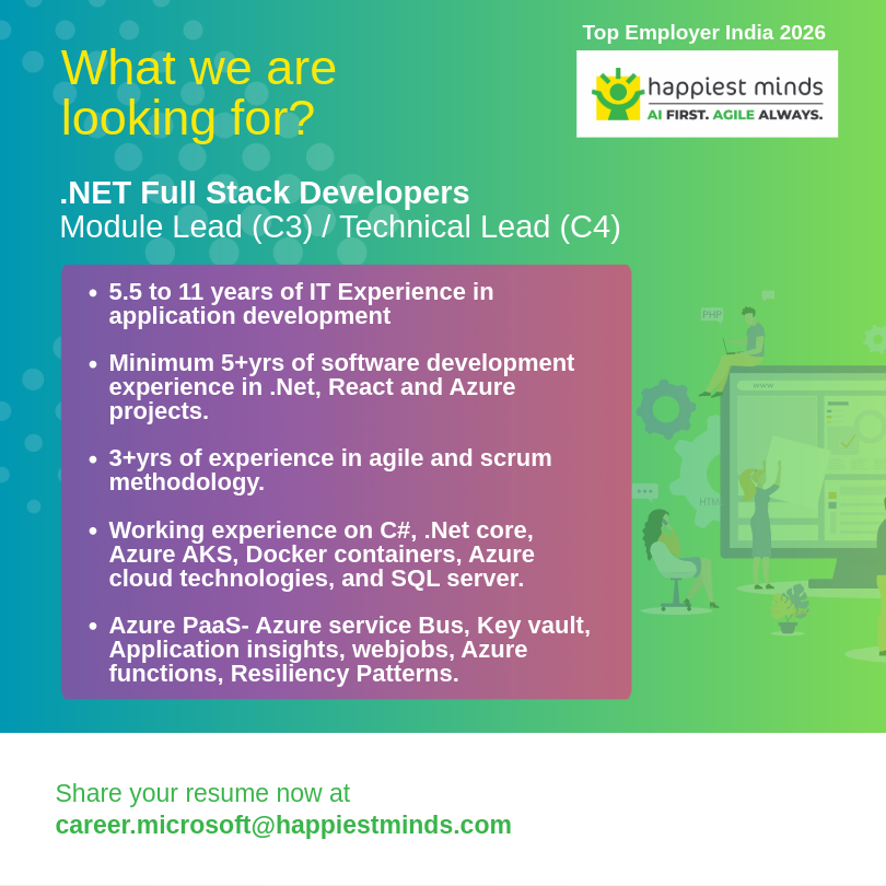 HappiestMinds's tweet photo. Walk-In Drive for .NET Full Stack Developers tomorrow!

💼Module &amp; Tech Leads (NET, React, Azure) - 5.5 - 11 Years

📅June 6, 2026 (Sat) | 9AM - 3PM
📍Happiest Minds Bengaluru, Madivala (SMILES 3)

Apply: career.microsoft@happiestminds.com

#BengaluruJobs #FullStackDeveloper https://t.co/kS8lh0FR7P