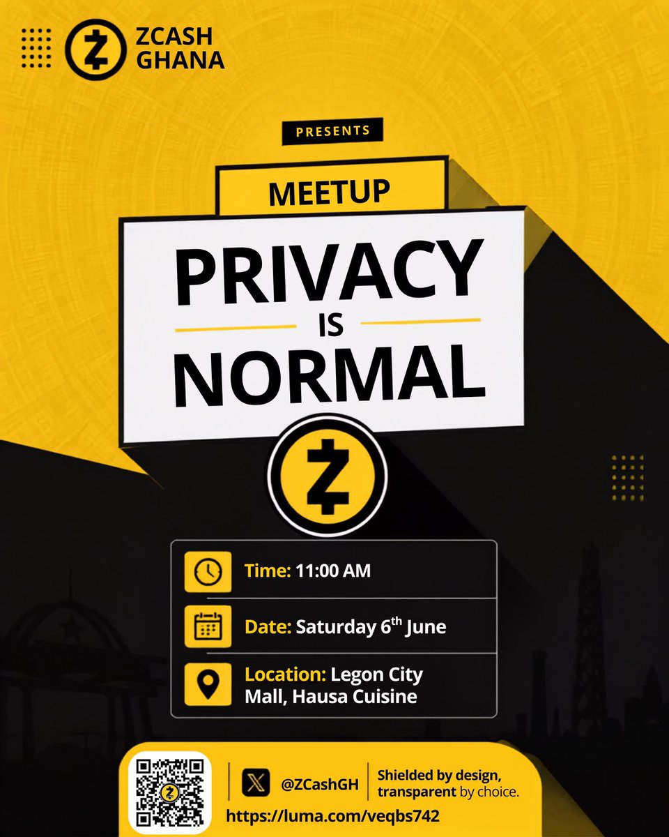 ZcashGH's tweet photo. 🚨🇬🇭 LESS THAN 24 HOURS TO GO! 🔥

The Zcash Ghana Meetup – Accra 2026 is almost here!

🛡️ Theme: Privacy is Normal
✨ Shielded by design, transparent by choice.

📅 Saturday, 6th June 2026
⏰ 11:00 AM
📍 Legon City Mall, Hausa Cuisine, Accra

Join us as we explore: 🔐 Financial Privacy with Zcash
🦓 Shielded Transactions & Real-World Payments
📱 Wallet Onboarding & Live Demonstrations
🤝 Networking with the Zcash Ghana Community
🎁 Fun Activities, Giveaways & Community Rewards

Whether you're new to crypto or already part of Web3, this meetup is your opportunity to learn how privacy-preserving technology can help secure your financial future.

🎟️ Register Now:
https://t.co/LMORar4Ogt⁠�

📸 ATTENDEE CHALLENGE

Are you attending the meetup tomorrow?

1️⃣ Follow @ZcashGH
2️⃣ Like & Repost this post
3️⃣ Take a selfie during the meetup
4️⃣ Post your selfie + your Zcash Shielded Wallet Address in the thread

🎁 Selected participants will receive ZEC rewards!

Let's show Ghana that Privacy Is Normal and build a stronger Zcash community together. See you tomorrow in Accra! 🚀🦓

#Zcash #ZcashGhana #PrivacyIsNormal #FinancialPrivacy #ZEC #CryptoGhana #Web3Africa #PrivacyMatters #AccraEvents 🔐🇬🇭