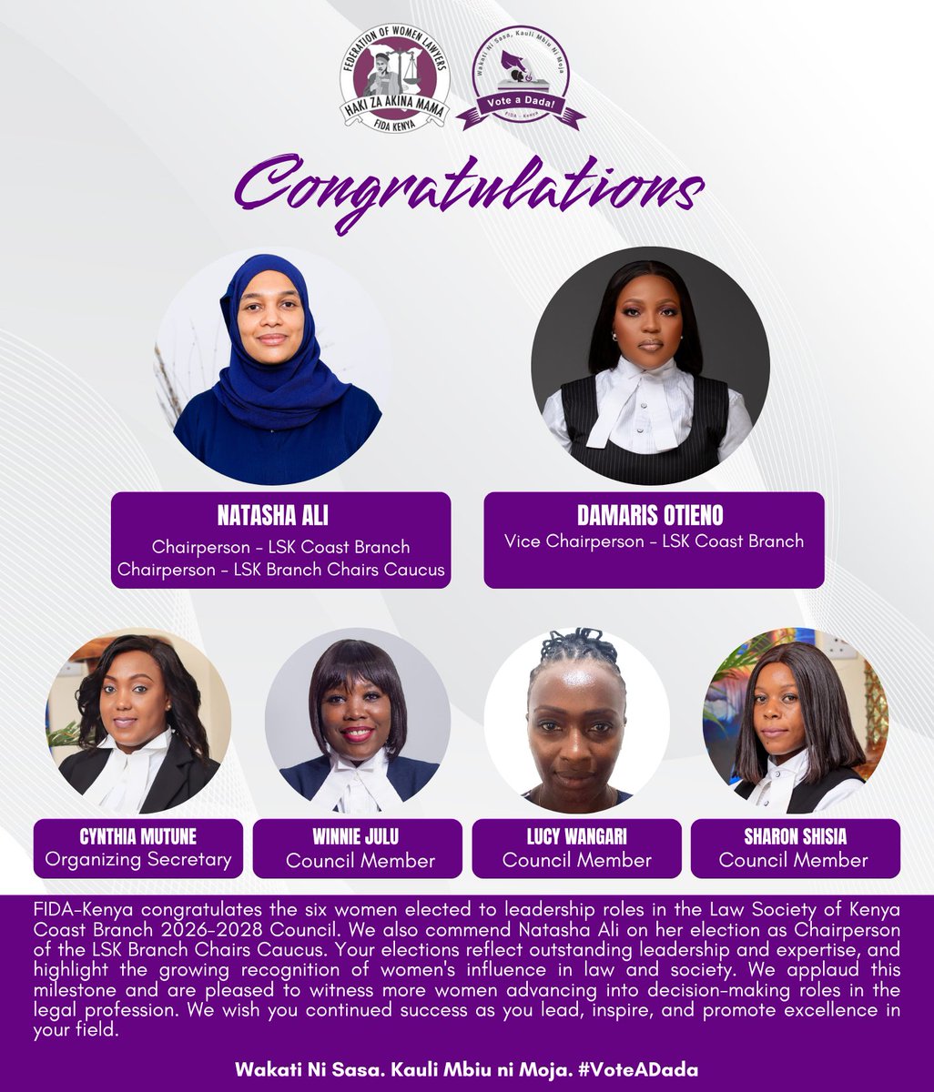 fidakenya's tweet photo. FIDA-Kenya congratulates the six women elected to leadership roles in the Law Society of Kenya Coast Branch 2026-2028 Council. We also commend Natasha Ali on her election as Chairperson of the LSK Branch Chairs Caucus.
Wakati Ni Sasa. Kauli Mbiu ni Moja. #VoteADada https://t.co/a3S4ZsM70J