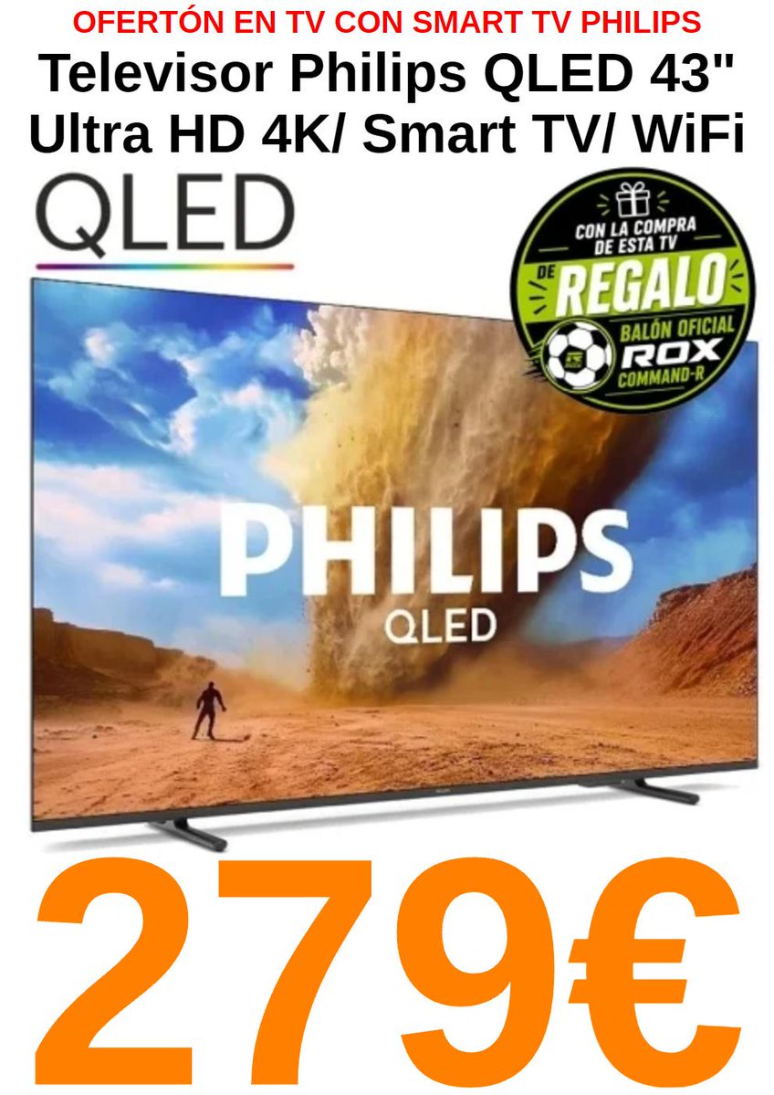 InforElectronic's tweet photo. ¡¡OFERTÓN DE CAMPEONATO EN TELEVISOR QLED DE 43'' ULTRAHD PHILIPS CON SISTEMA SMART TV INCORPORADO, POR SÓLO 279€!!
Gran televisor led de Philips de tamaño considerable perfecto para tu salón y no perderte ningún partido de las competiciones más actuales y otros contenidos. https://t.co/laEWVH7Fx1