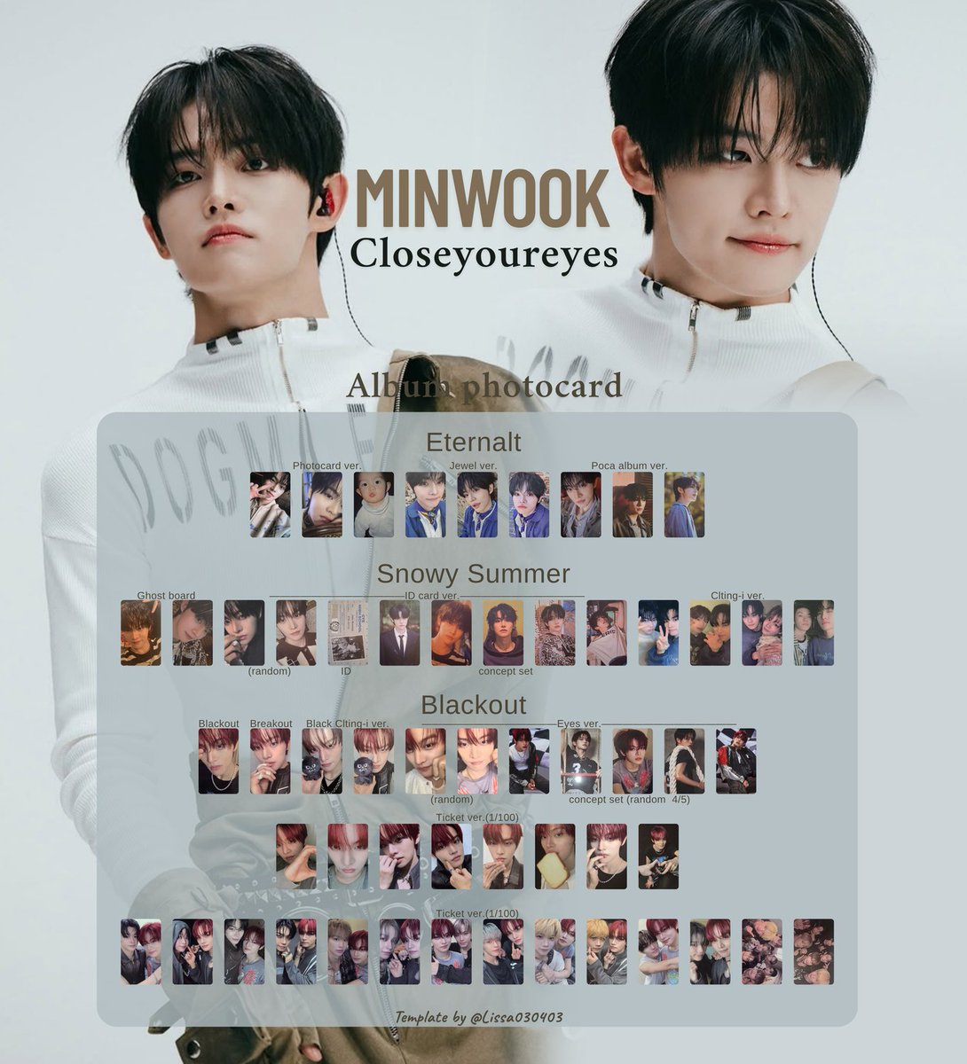 Lissa030403's tweet photo. CLOSEYOUREYES
Album photocard 
Template 
Eternalt Snowy Summer Blackout 
#CLOSEYOUREYES #ETERNALT #SNOWYSUMMER #BLACKOUT #JEONMINWOOK 
#MAJINGXIANG #JANGYEOJUN #KIMSUNGMIN 
#클로즈유어아이즈 https://t.co/05VdiGDNtG