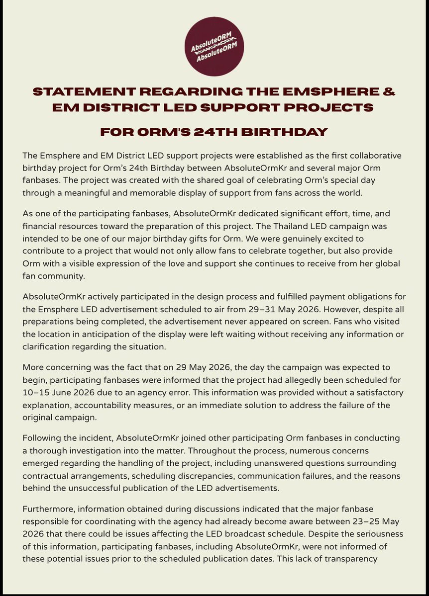 absoluteormkrr's tweet photo. Here’s an official statement and fully explained of the  recent Led support project at Emsphere and Em district for Orm’s 24th Birthday has failed to shown on public 29th to 31th of May 2026.

we would like to thank you for the help and support from @OrmKorn_fans @OrmKornnaphatCN @ORMKORNHOMETH @Orm_TW @OrmKorn_HK  
whom invited for joining the Orm Family and participate the support project for Orm’s 24th birthday.

We would also apologized to all fans who were disappointed and waited for the led project please allow of us continue to support Orm.

#OrmKornnaphat‌ #ออมกรณ์นภัส‌