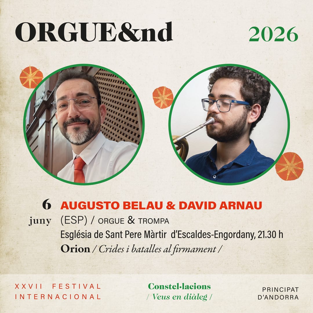 EmbEspAndorra's tweet photo. XXVII FESTIVAL INTERNACIONAL ORGUE&amp;nd 2026. CONSTEL·LACIONS, VEUS EN DIÀLEG 
Dissabte 6 de juny 21.30 h 
Església de Sant Pere Màrtir d'Escaldes-Engordany 
Entrada lliure 
Reserva a https://t.co/JAeKKvDNYD
@AECID_es @amics_orguesAND @comuee https://t.co/KqsI3tOzg4
