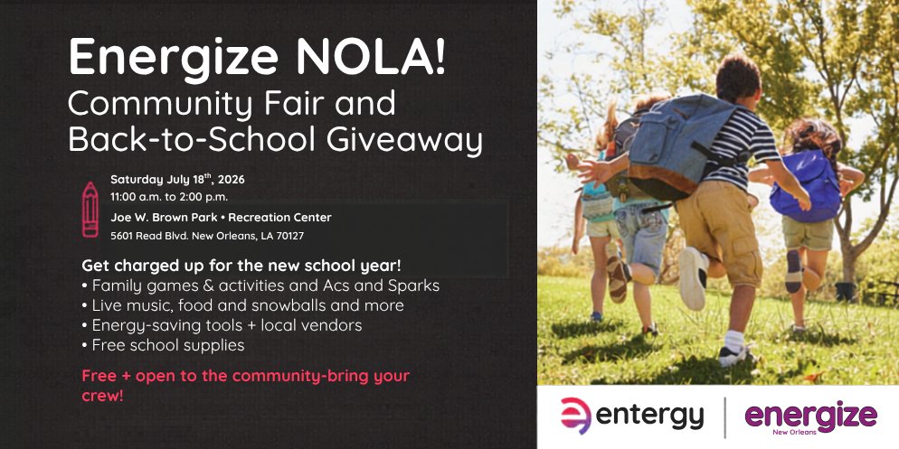 EntergyNOLA's tweet photo. 📣 Mark your calendars and join us at our annual Energize NOLA! Community Fair and Back-to-School Giveaway. It's free and open to the community, so bring your crew! 

Joins us for:
✅ Family games & activities
✅ Live music and  snowballs
✅ Energy saving tools + local vendors 
✅ Free school supplies 

See you there!