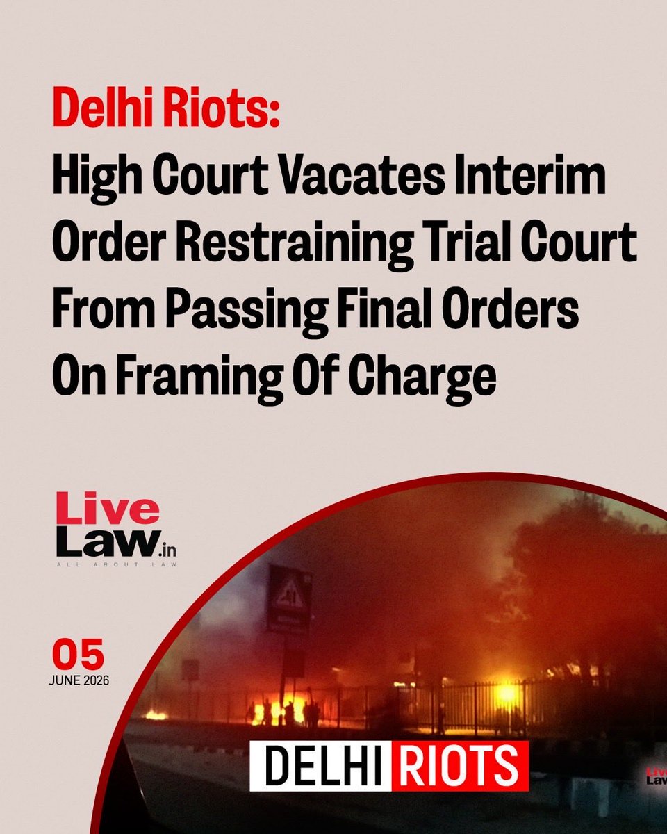 LiveLawIndia's tweet photo. #DelhiHighCourt on Friday (June 5) vacated its 2024 interim order restraining trial court from passing final orders on framing of charges against accused persons in a #UAPA case alleging #larger #conspiracy into the 2020 #Delhiriots
Read more: https://t.co/vHqrpk3WHB https://t.co/CCQGKeSZ8k
