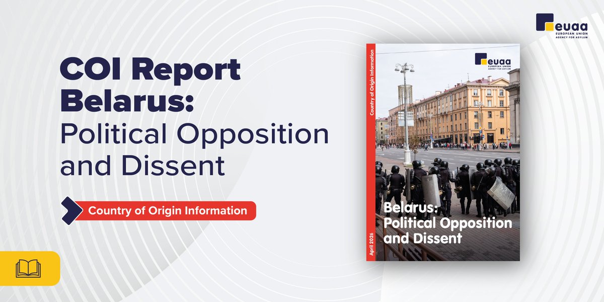 EUAsylumAgency's tweet photo. After the 2025 presidential election, Belarus 🇧🇾 authorities intensified their crackdown on political opposition.

📋 A new EUAA Country of Origin report supports the assessment of asylum applications in 🇪🇺 https://t.co/nQ1SVkAHR2 https://t.co/M7gO4AuxZh