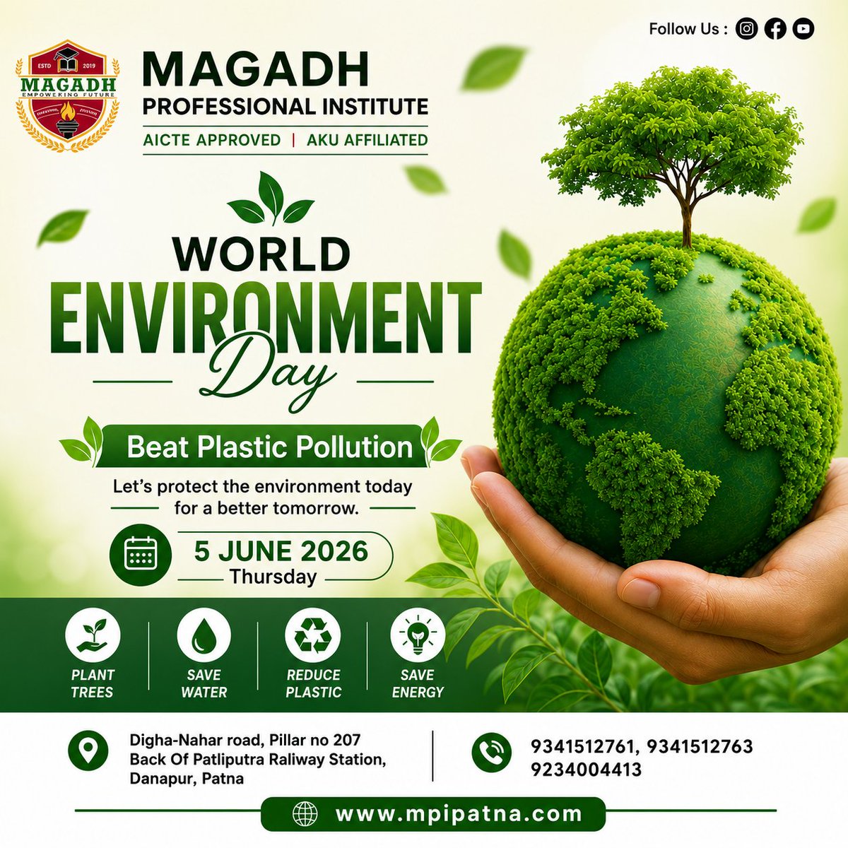 InstituteMagadh's tweet photo. 🌍 World Environment Day 2026 🌱

"Beat Plastic Pollution" – Every small action today creates a greener tomorrow. Let's join hands to protect our environment by reducing plastic use, planting more trees, conserving water, and saving energy for future generations
 #SaveEarth https://t.co/0y2BOT2n70