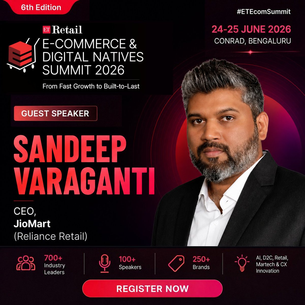 ETRetail's tweet photo. We’re delighted to have Sandeep Varaganti, CEO, JioMart (Reliance Retail), join the ETRetail E-Commerce &amp; Digital Natives Summit 2026 as a Guest Speaker.

📍 24–25 June 2026 | Conrad, Bengaluru

Register now: https://t.co/HOy5MyBKBl

#ETEcomSummit #ETRetail #DigitalCommerce https://t.co/tGUiRyCfBl
