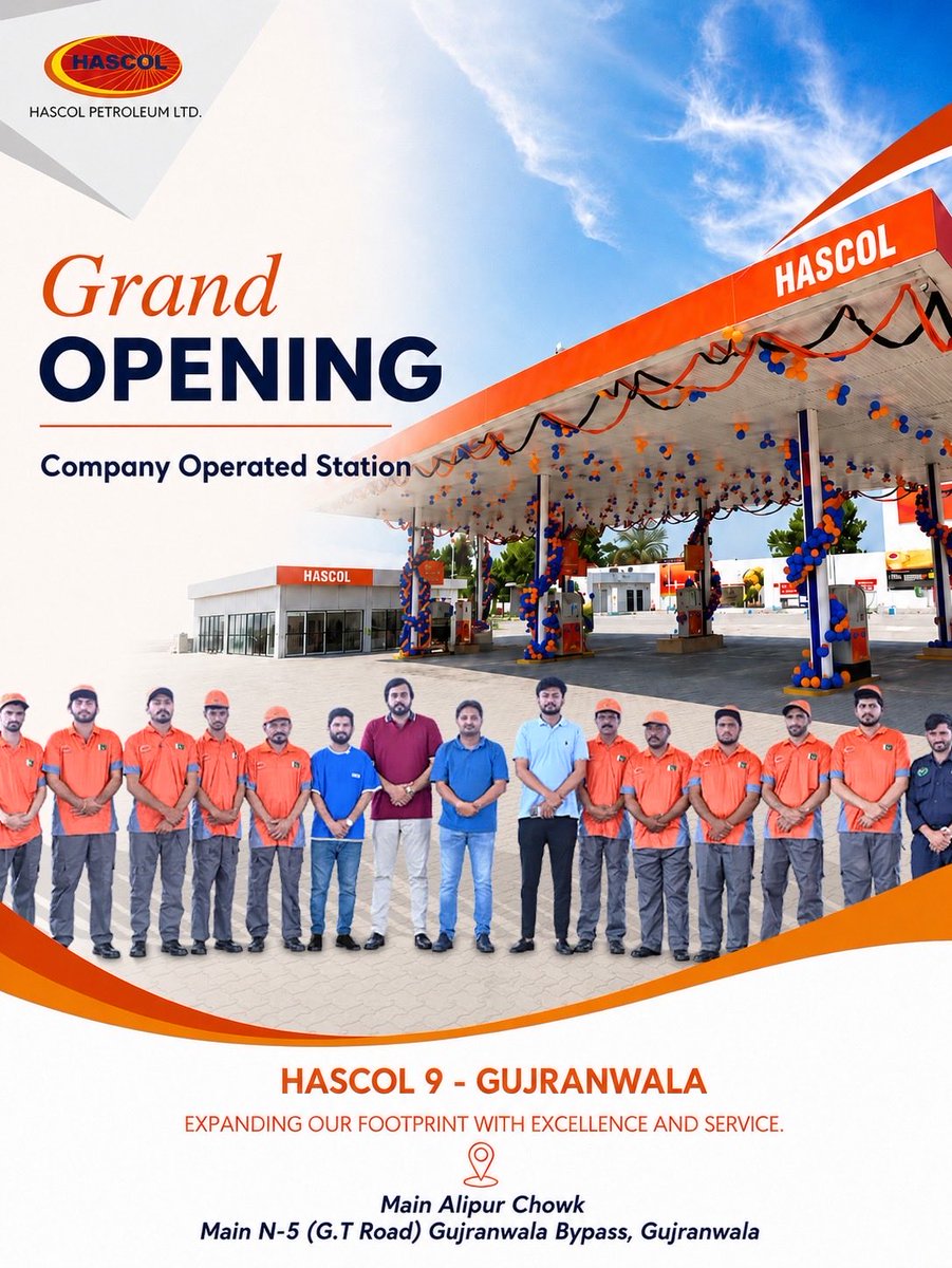 HascolLimited's tweet photo. Grand Opening Alert- Hascol 9! 🎉

We are proud to announce the opening of HASCOL 9 – Gujranwala, our newest Company Operated Station, strategically located at 📍Main Alipur Chowk, Main N-5 (G.T Road), Gujranwala Bypass.

#HASCOL #GrandOpening #Gujranwala #CompanyOperatedStation https://t.co/tpR5Y3HpMg